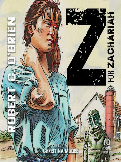 Title details for Z for Zachariah by Robert C. O'Brien - Wait list